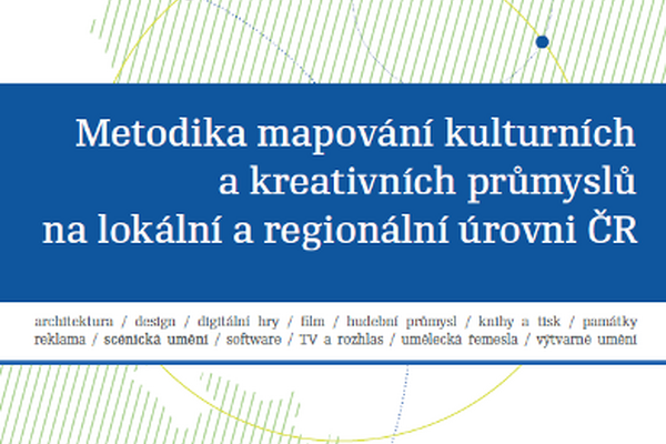 IDU vydává certifikovanou metodiku mapování kulturních a kreativních průmyslů na lokální a regionální úrovni ČR IDU vydává certifikovanou metodiku mapování kulturních a kreativních průmyslů na lokální a regionální úrovni ČR