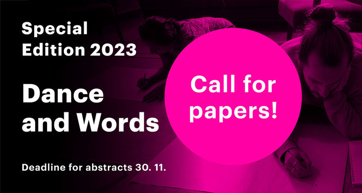 Taneční aktuality are launching a call for papers for Special Edition 2023: Dance and Words