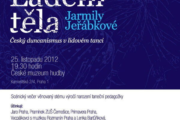 Ladění těla - večer věnovaný Jarmile Jeřábkové