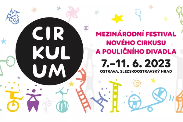 CIRKULUM 2023 - sedmý ročník Mezinárodního festivalu nového cirkusu a pouličního divadla