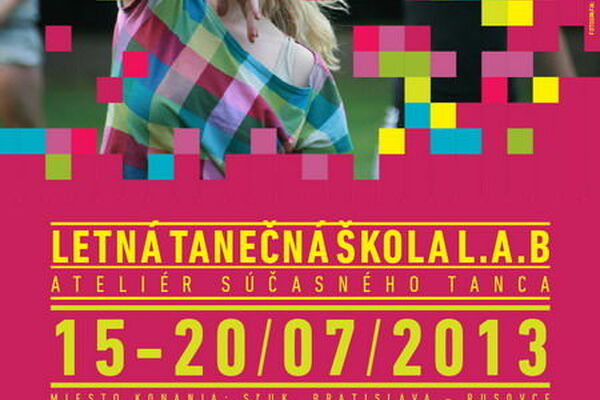 Letní taneční škola L.A.B. 2013 v Bratislavě