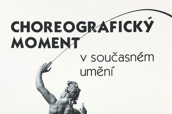 Choreografický moment v současném umění