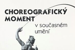 Choreografický moment v současném umění