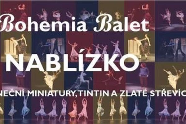 Bohemia Balet nablízko představí začínající tanečníky a choreografy