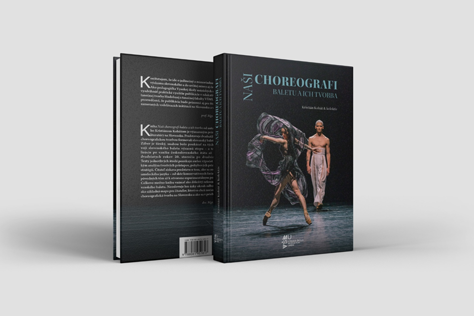 Obálka: Olga Chelpanova a Adrián Szelle v choreografii Lukáša Timuľaka TWO, Balet SND. Foto: Juraj Žilinčár. Kniha: Kristián Kohút & kolektiv: Naši choreografi baletu a ich tvorba.