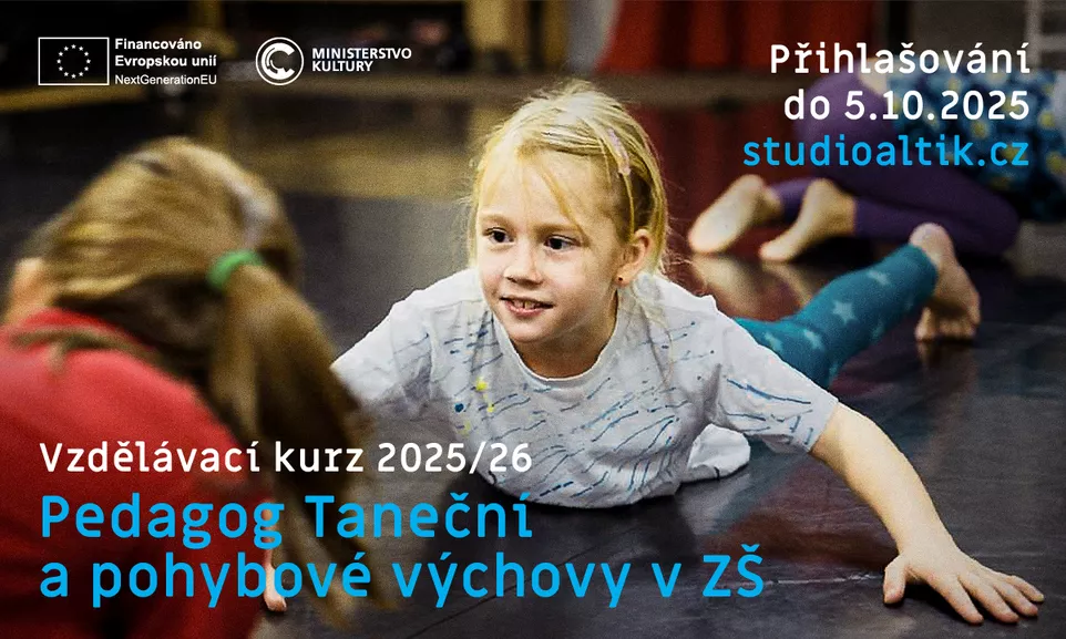 Výzva pro taneční umělce a pedagogy: vzdělávací kurz Pedagog taneční a pohybové výchovy pro základní školy