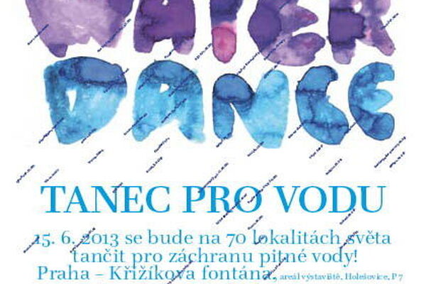 Global Water Dances: Tanec pro vodu - akce mění místo, ale konat se bude