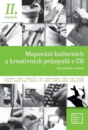 Publikace Mapování kulturních a kreativních průmyslů v ČR