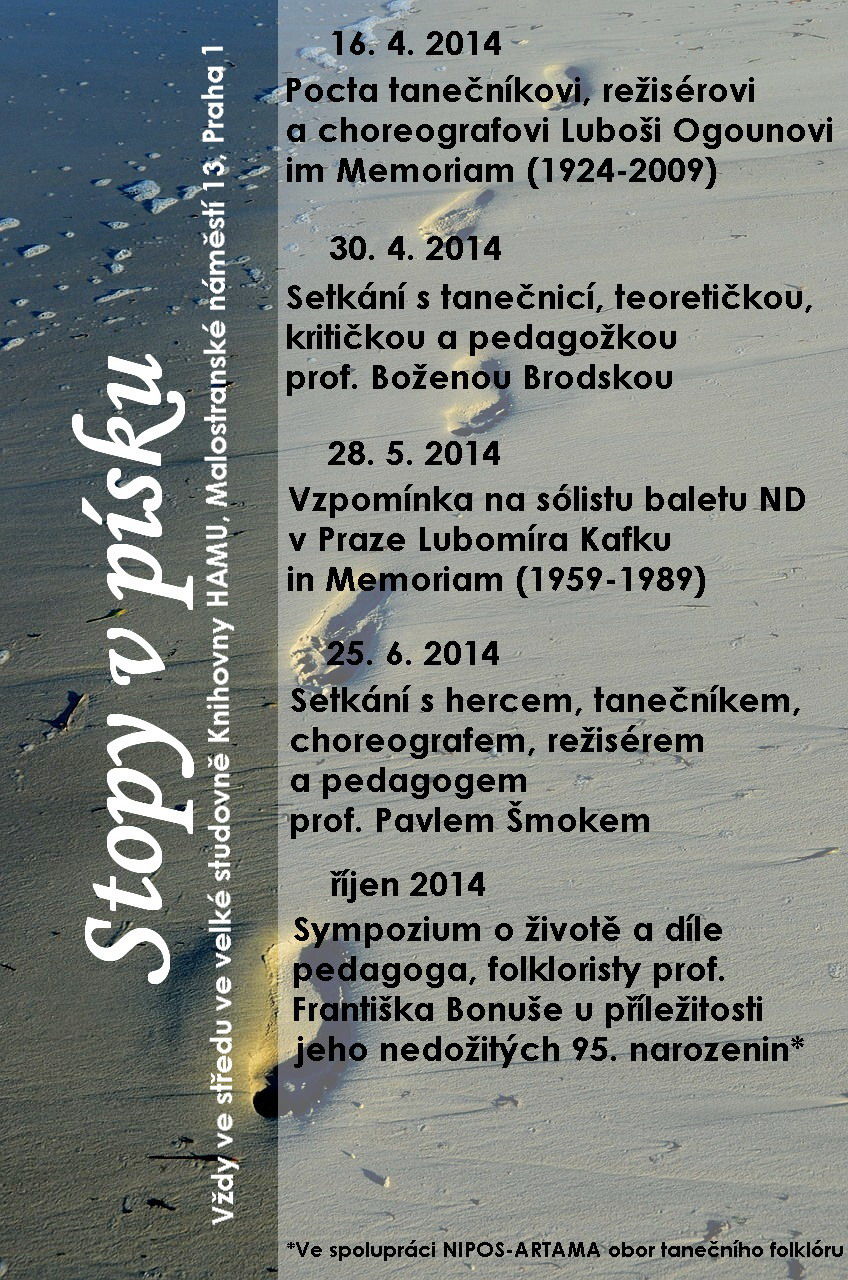 Stopy v písku: besedy o tanci připomenou dílo Luboše Ogouna a plánuje se setkání s profesorkou Brodskou