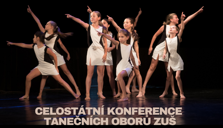 Celostátní konference tanečních oborů ZUŠ se blíží