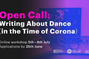 Open call: Writing about dance (in the time of Corona)