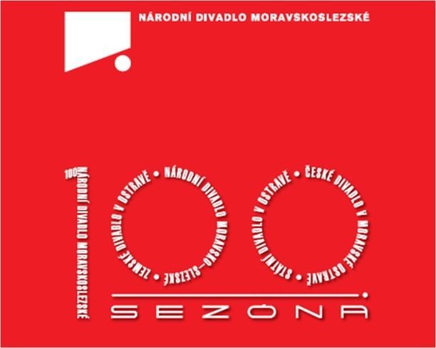 Jubilejní 100. sezona Národního divadla moravskoslezského