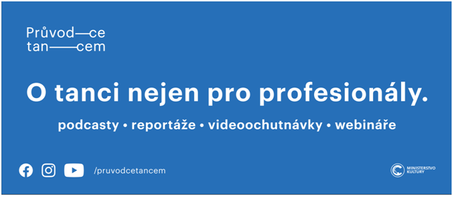 Průvodce tancem rozjíždí nové webináře, které propojí tanec s audiovizí