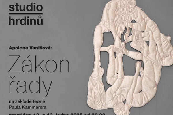 Studio Hrdinů odstartuje nový rok premiérou inscenace Zákon řady