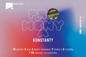 Národní divadlo moravskoslezské vstoupí v září do 106. sezóny s mottem Proměny a konstanty