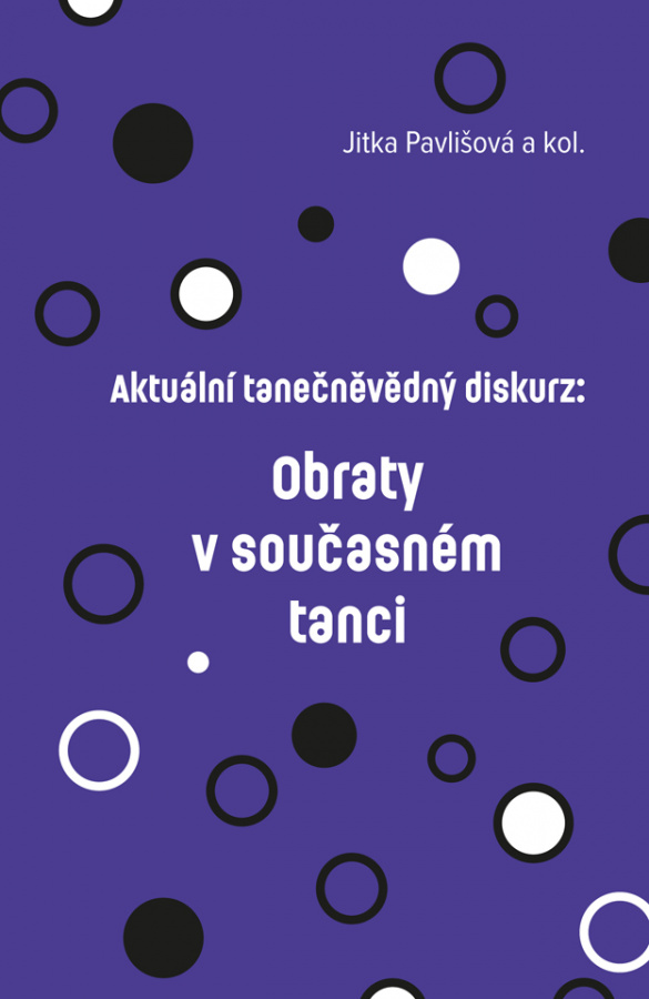 Obraty v současném tanci – Titul pro (velmi) náročné čtenáře