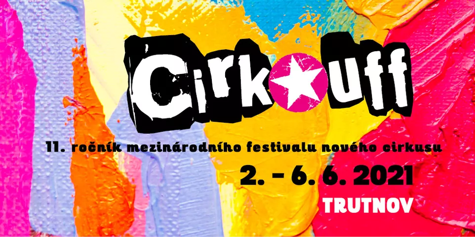 Jedenáctý ročník festivalu Cirk-UFF bude