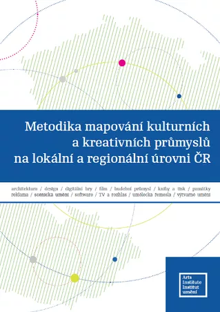 IDU vydává certifikovanou metodiku mapování kulturních a kreativních průmyslů na lokální a regionální úrovni ČR