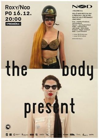 Experimentální prostor NoD uvede v premiéře nový divadelní projekt o lidské bezmoci The Body Present