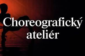 Choreografický ateliér NdB 2018/2019.