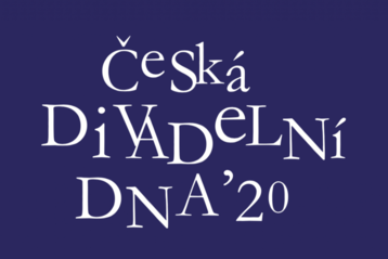 Nová síť zveřejnila nominace na ceny Česká divadelní DNA