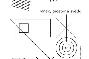 Dita Dvořáková: Tanec, prostor a světlo. Grafika obálky: Tomáš Pakosta.