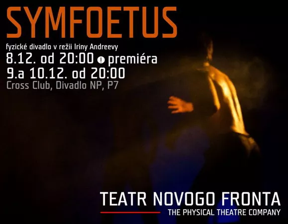 Symfoetus – premiéra Teatra Novogo Fronta