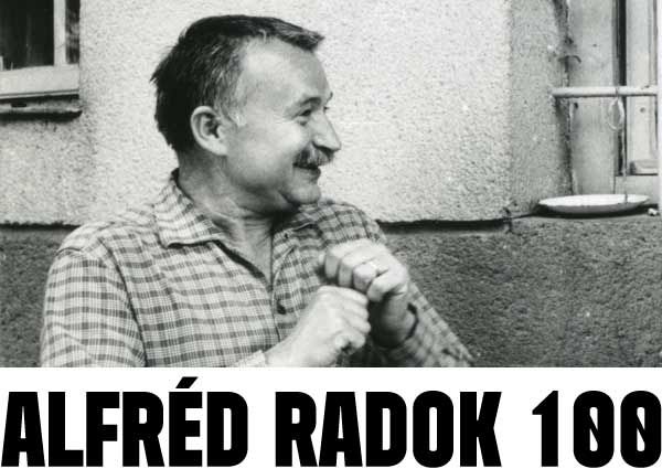 Sto let od narození Alfréda Radoka připomene výstava, semináře i nová publikace 